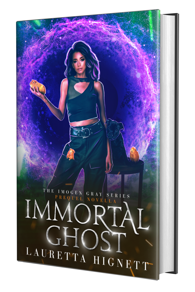 Immortal Games: The Imogen Gray Series Book Two - Lauretta Hignett